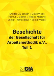 Geschichte der GfA e.V.