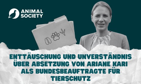 Enttäuschung und Unverständnis über Absetzung von Ariane Kari als Bundesbeauftragte für Tierschu.png