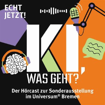 Universum-Bremen_Hoercast_KI-was-geht_Cover.jpg