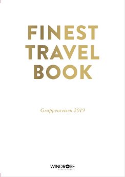 WINDROSE Finest Travel Book_Gruppenreisen 2019_Cover.JPG