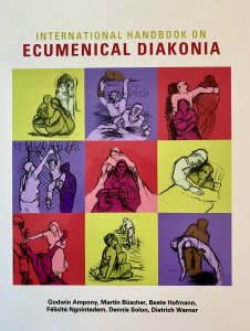 Das Nachschlagewerk "International Handbook on Ecumenical Diakonia" ist im Regnum-Verlag erschienen.