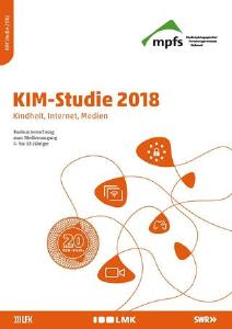 KIM-Studie 2018 / © Cover: Medienpädagogischer Forschungsverbund Südwest