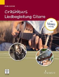 Schott ED23320 Crashkurs Liedbegleitung Gitarre