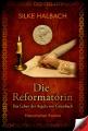 Zum Reformationsfest: Historische Frauenbiografie