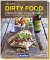 DIRTY FOOD - Sündhaft leckeres Essen
