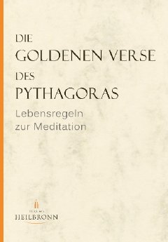 Die Goldenen Verse des Pythagoras -  Leseprobe.pdf
