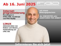 Werbebild zur Weiterbildung „Linux-Administration“ der FiGD Akademie ab dem 16. Juni 2025. Es zeigt Kursinhalte wie Debian, Ubuntu und Internetprogrammierung, gefördert mit Bildungsgutschein.