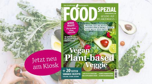 Gesund mit Pflanzen-Power: Die Sonderausgabe von FoodForum zum Plant-based-Boom ist am Kiosk