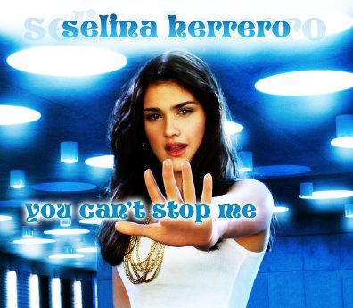 SelinaHerrero_Cover_you_cant_stop_me_s.jpg