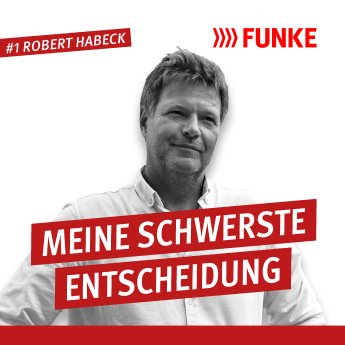 Cover_Podcast_Meine schwerste Entscheidung_Habeck.jpg