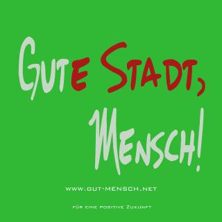 Gut, Mensch!
