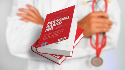 Erfolgreicher als Arzt, dank Personal Branding