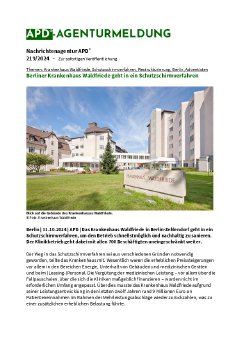 APD_219_2024_ Berliner Krankenhaus Waldfriede geht in ein Schutzschirmverfahren.pdf