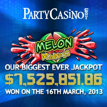 Party Casino $7.5 Million Jackpot win on Melon Madness Slot March 2013.jpg