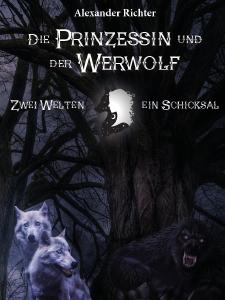 Die Prinzessin und der Werwolf