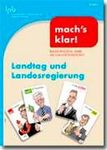 Landtag und Landesregierung - einfach erklärt