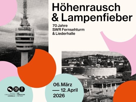 Höhenrausch-Lampenfieber_Liederhalle-Fernsehturm_(c)VISUELL Studio für Kommunikation GmbH.png