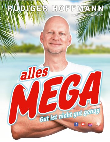 Rüdiger Hoffmann Alles Mega ab 2019 Kopie 2.png