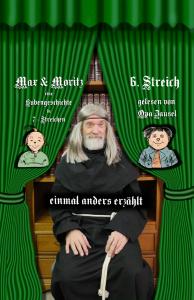 Opa Zausel liest den 6. Streich von Max und Moritz