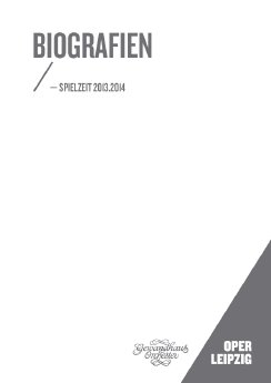 Biografien_Spielzeit 2013_14_Oper Leipzig.pdf