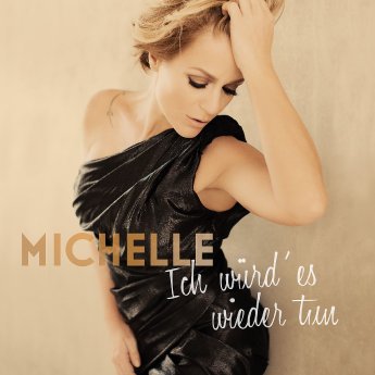Michelle_Ich_wuerd_es_wieder_tun_Albumcover.jpg