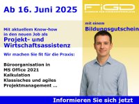 Informationsgrafik zur Weiterbildung „Projekt- und WirtschaftsassistentIn“ ab dem 16. Juni 2025 bei der FiGD Akademie. Sie zeigt Inhalte wie Büroorganisation, MS Office und Projektmanagement. Der Kurs ist über Bildungsgutschein förderbar.
