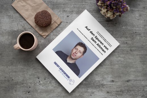 Auf den Spuren von Sam Altman - Report - ChatGPT Expertenforum - Teaser 4.jpg