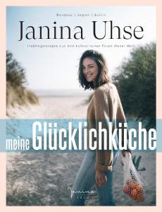 Buchcover "Janina Uhse | Meine Glücklichküche"