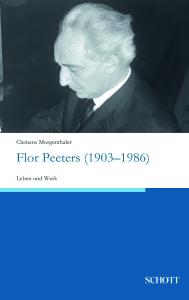 Schott Flor Peeters Leben und Werk