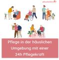 Pflege in der häuslichen Umgebung – mit einer 24h Pflegekraft