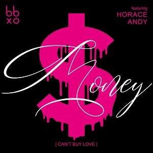 BBXO_Money_feat_Horace_Andy.jpg