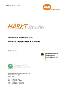 2023_07_17_AMI_Markt_Studie_-_Warenstrom_2022_Blumen_Zierpflanzen_Gehoelze.pdf