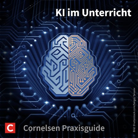 Podcast Cornelsen Praxisguide KI im Unterricht.jpg