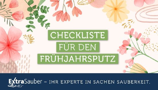 extrasauber-magazin-fruehjahrsputz-checkliste.jpg