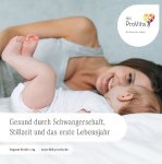 Die Broschüre zu gesunder pflanzlicher Ernährung in Schwangerschaft, Stillzeit und dem ersten Lebensjahr von Babys kann man kostenfrei bei der BKK ProVita anfordern.