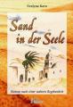 Traum vom Glück in Tunesien und das böse Erwachen: Der Roman "Sand in der Seele" beruht auf wahren Ereignissen