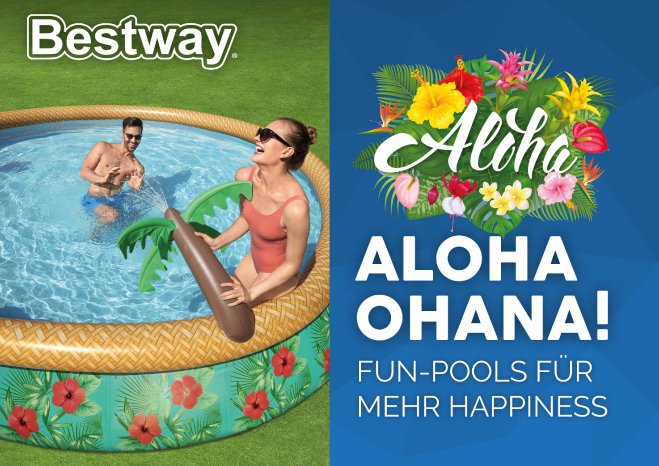 Bestway®_Aloha Ohana_Kampagne.jpg