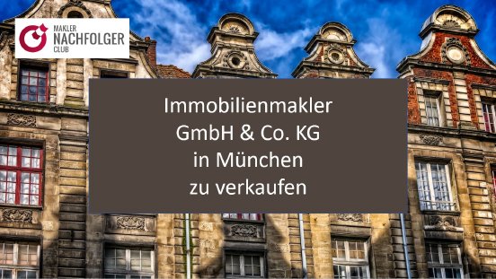 Immobilienmakler GmbH & Co. KG München zu verkaufen.jpg