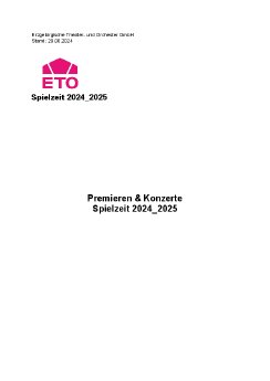 2024-06-20_Premieren_und_Konzerte_Spielzeit_2024_25_ETO_GmbH.pdf