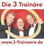Die 3 Trainöre - www.3-Trainoere.de