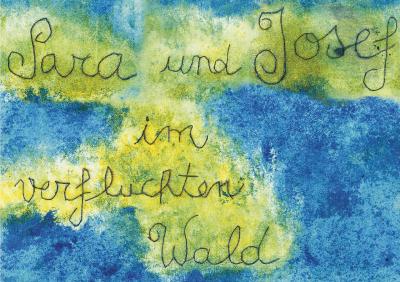 Sara und Josef im verfluchten Wald - Buchcover
