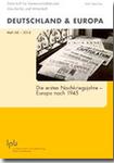 Die ersten Jahre der Nachkriegszeit. Europa nach 1945