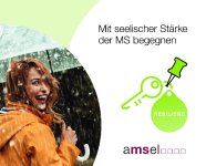 Mit seelischer Stärke der Multiplen Sklerose begegnen