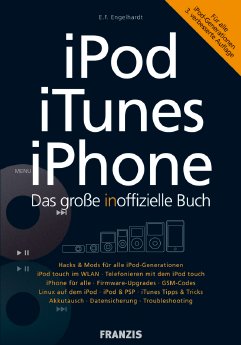 iPod, iTunes, iPhone - Das große inoffizielle Buch.jpg
