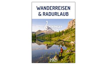Wander- und Wanderstudienreisen, Trekkings, Radurlaub – im neuen Best of-Katalog von Wikinger Reisen findet jeder „seinen“ Aktivurlaub 2021