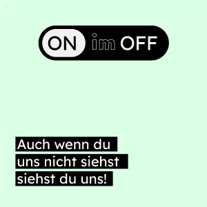 ON im OFF Kampagnenmotiv