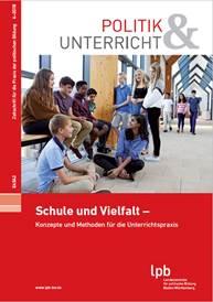"Politik & Unterricht" – Zeitschrift für die Praxis der politischen Bildung mit neuer Ausgabe