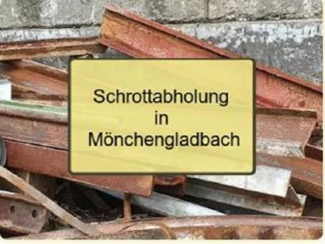 Kostenlose Schrottabholung Mönchengladbach.JPG