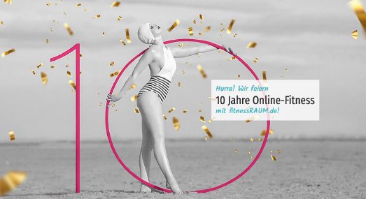 Jubiläum: fitnessRAUM.de wird 10 - Zeit zu feiern!