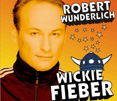 Robert Wunderlich_Wickie Fieber_Cover_short.JPG